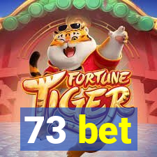 73 bet